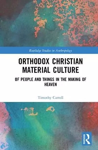 Orthodox Christian Material Culture cover