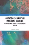 Orthodox Christian Material Culture cover