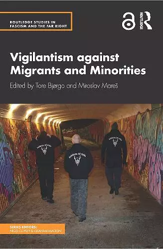 Vigilantism against Migrants and Minorities cover