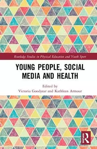 Young People, Social Media and Health cover