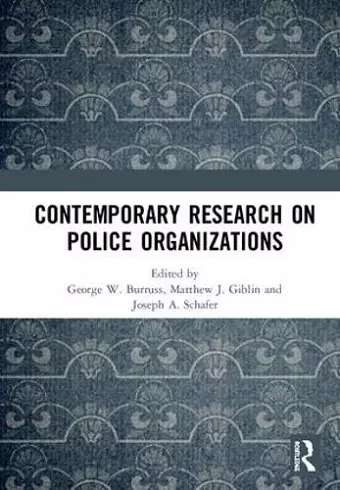 Contemporary Research on Police Organizations cover