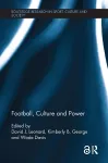 Football, Culture and Power cover