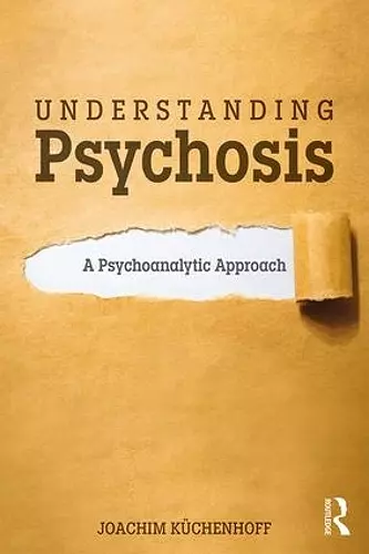 Understanding Psychosis cover