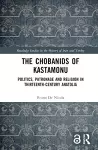 The Chobanids of Kastamonu cover