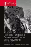 Routledge Handbook of Contemporary European Social Movements cover