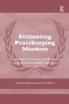 Evaluating Peacekeeping Missions cover