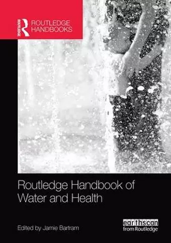 Routledge Handbook of Water and Health cover