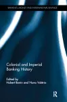 Colonial and Imperial Banking History cover