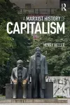 A Marxist History of Capitalism cover