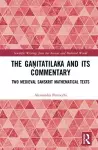 The Gaṇitatilaka and its Commentary cover