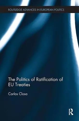 The Politics of Ratification of EU Treaties cover