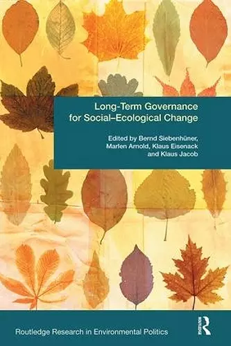 Long-Term Governance for Social-Ecological Change cover