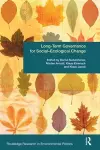 Long-Term Governance for Social-Ecological Change cover