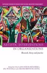 Artistic Interventions in Organizations cover