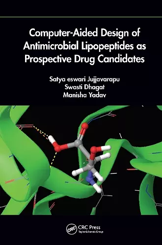 Computer-Aided Design of Antimicrobial Lipopeptides as Prospective Drug Candidates cover