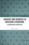 Tragedy and Redress in Western Literature cover