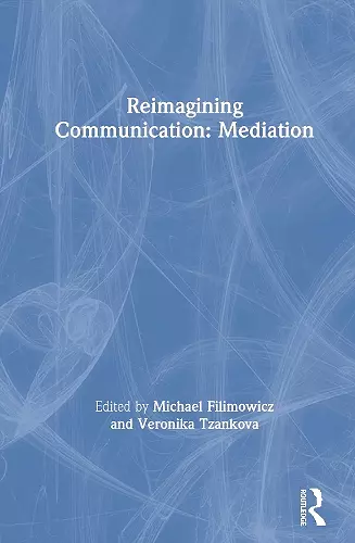 Reimagining Communication: Mediation cover