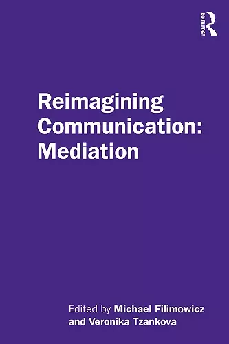 Reimagining Communication: Mediation cover