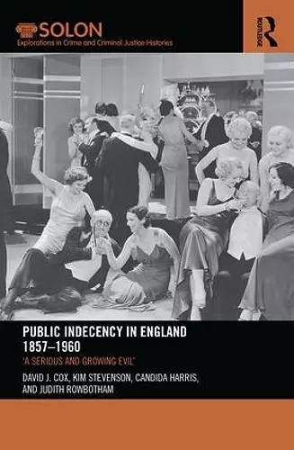 Public Indecency in England 1857-1960 cover