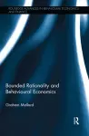 Bounded Rationality and Behavioural Economics cover