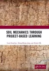 Soil Mechanics Through Project-Based Learning cover