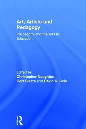 Art, Artists and Pedagogy cover