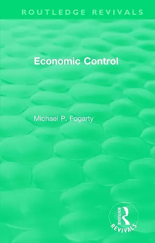 Routledge Revivals: Economic Control (1955) cover