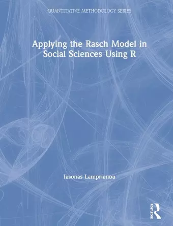 Applying the Rasch Model in Social Sciences Using R cover