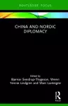 China and Nordic Diplomacy cover