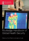 Routledge Handbook of Global Health Security cover