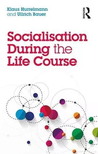 Socialisation During the Life Course cover