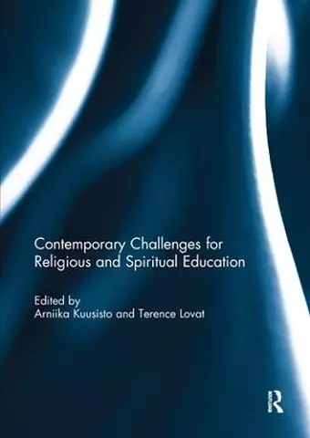 Contemporary Challenges for Religious and Spiritual Education cover