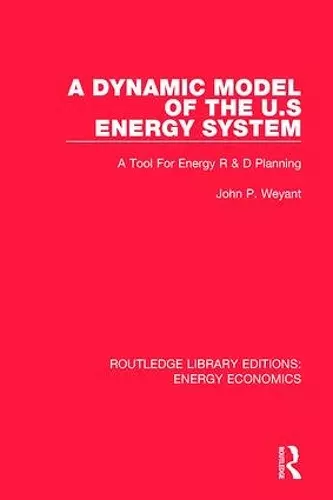 A Dynamic Model of the US Energy System cover