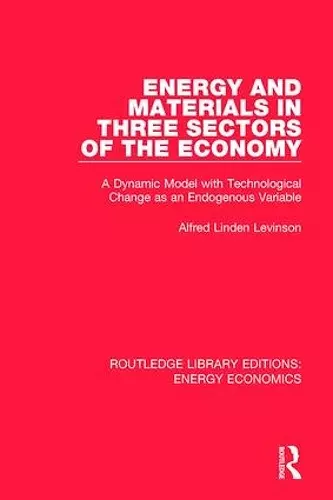 Energy and Materials in Three Sectors of the Economy cover