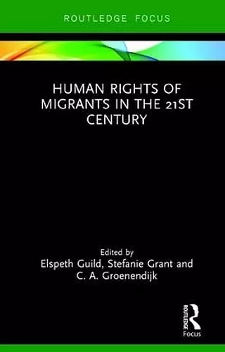 Human Rights of Migrants in the 21st Century cover