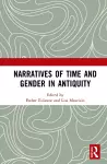 Narratives of Time and Gender in Antiquity cover