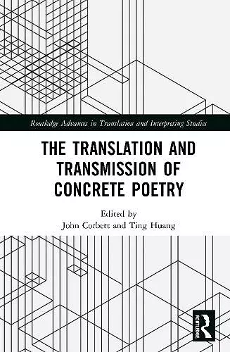 The Translation and Transmission of Concrete Poetry cover