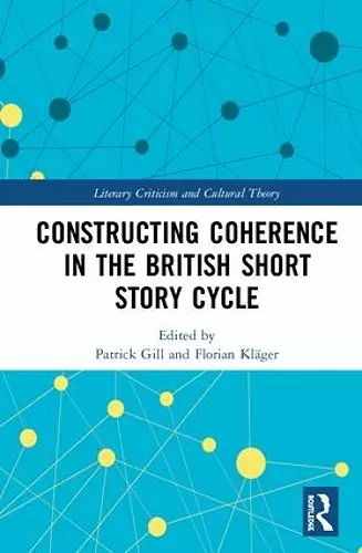 Constructing Coherence in the British Short Story Cycle cover