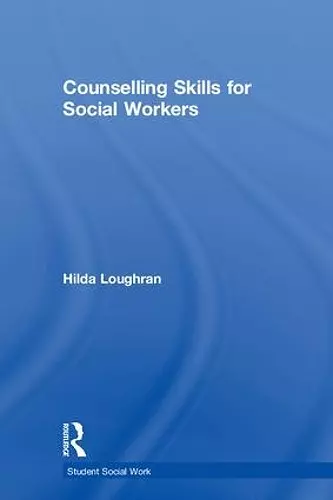 Counselling Skills for Social Workers cover