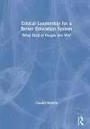 Ethical Leadership for a Better Education System cover