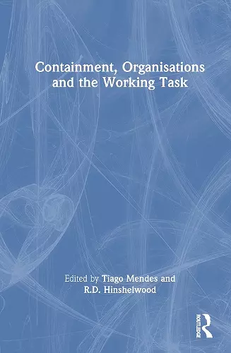 Containment, Organisations and the Working Task cover