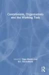 Containment, Organisations and the Working Task cover