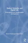 Human Virtuality and Digital Life cover