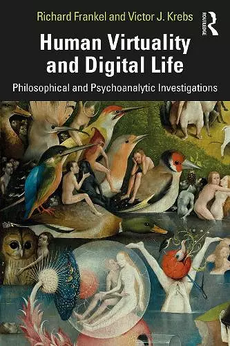 Human Virtuality and Digital Life cover