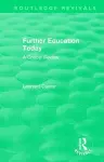 Routledge Revivals: Further Education Today (1979) cover