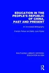 Education in the People's Republic of China, Past and Present cover