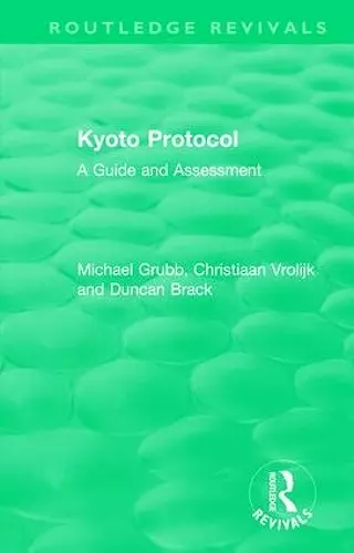 Routledge Revivals: Kyoto Protocol (1999) cover