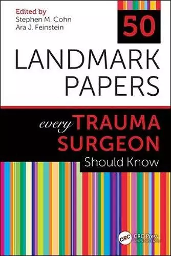 50 Landmark Papers every Trauma Surgeon Should Know cover