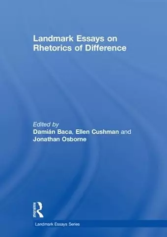 Landmark Essays on Rhetorics of Difference cover