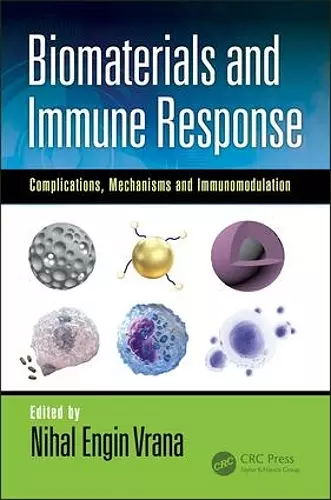 Biomaterials and Immune Response cover